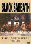 Black Sabbath "The Last Supper Tour"