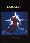 Enigma "MCMXC a. D."
